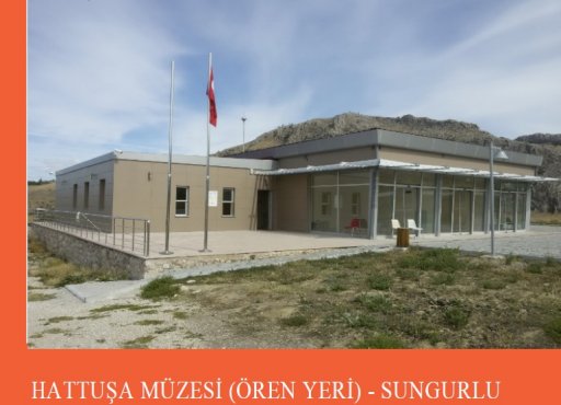 Hattuşa Müzesi Ören Yeri