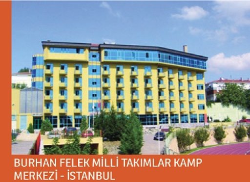 BURHAN FELEK NATIONAL TEAMS CAMPCENTER-ISTANBUL