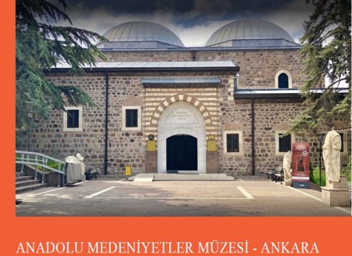 Anadolu Medeniyetler Müzesi